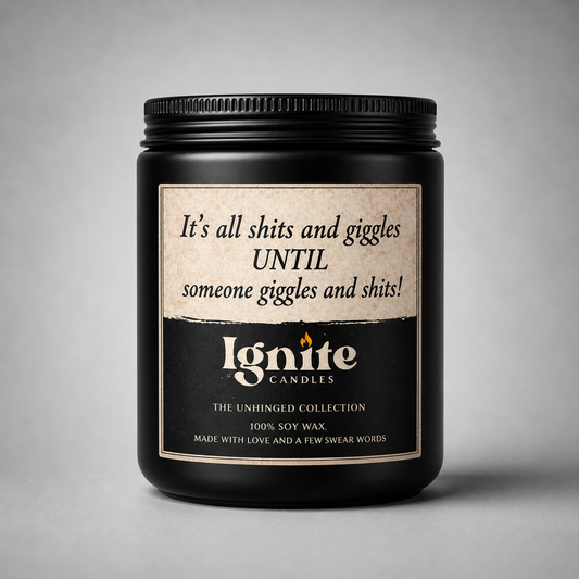It’s all shits and giggles until candle