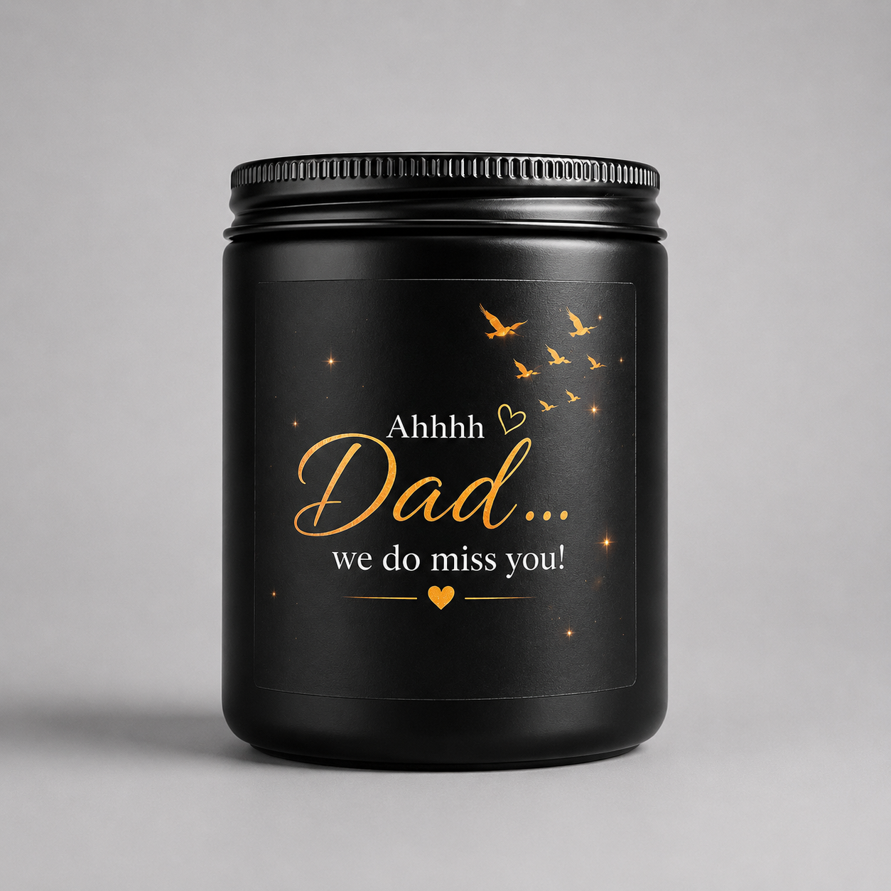 Dad We Miss You Candle